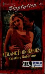 Cover of Blame it on babies