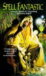 Cover of Spell fantastic