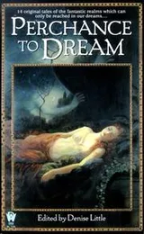 Cover of Perchance to dream