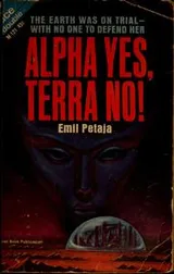 Cover of Alpha yes, terra no!