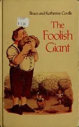Cover of The Foolish Giant