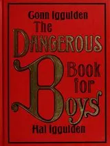 Cover of The Dangerous Book for Boys