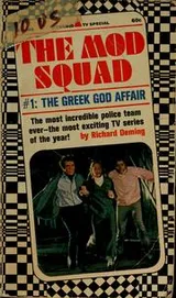 Cover of The Mod Squad: the Greek god affair