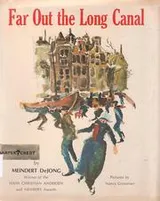Cover of Far out the long canal
