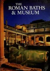 Cover of The Roman baths & museum