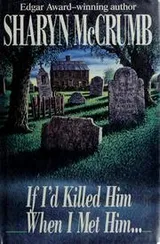 Cover of If I'd killed him when I met him --