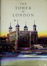 Cover of Her Majesty's royal palace and fortress of the Tower of London