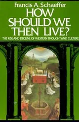 Cover of How should we then live?