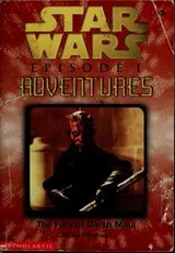 Cover of Star Wars - Episode I Adventures - The Fury of Darth Maul