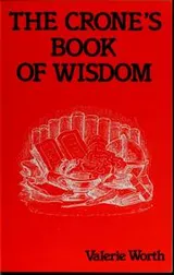 Cover of The Crone's Book of Wisdom