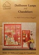 Cover of Dollhouse Lamps and Chandeliers