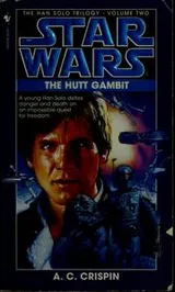 Cover of Star Wars - The Han Solo Trilogy - Hutt Gambit