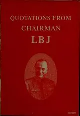 Cover of Quotations from Chairman LBJ
