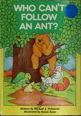 Cover of Who can't follow an ant?