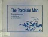 Cover of The porcelain man