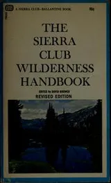 Cover of The Sierra Club wilderness handbook