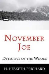Cover of November Joe, detective of the woods