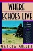Cover of Where echoes live