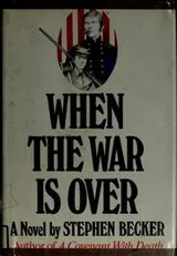 Cover of When the war is over