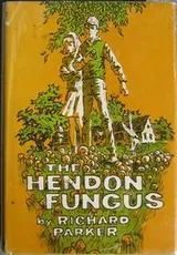 Cover of The Hendon fungus