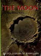 Cover of The moon, our neighboring world