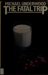 Cover of The fatal trip