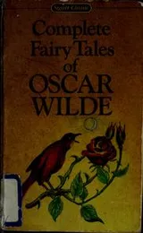 Cover of The complete fairy stories of Oscar Wilde