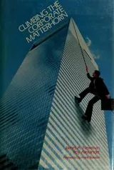Cover of Climbing the corporate Matterhorn