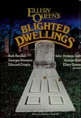 Cover of Ellery Queen's blighted dwellings