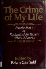 Cover of The Crime of My Life