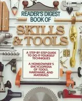 Cover of The Book of Skills and Tools (Family Handyman)