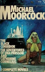 Cover of The black corridor ; The adventures of Una Persson and Catherine Cornelius