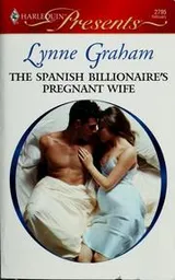 Cover of The Spanish Billionaire's Pregnant Wife