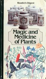 Cover of Magic and Medicine of Plants