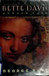 Cover of The Bette Davis Murder Case
