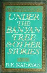 Cover of Under the banyan tree and other stories