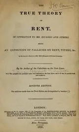 Cover of The true theory of rent, in opposition to Mr. Ricardo and others