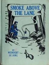 Cover of Smoke above the lane