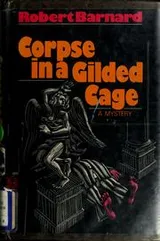 Cover of A corpse in a gilded cage