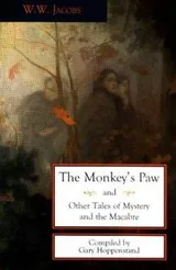 Cover of The monkey's paw and other tales of mystery and the macabre