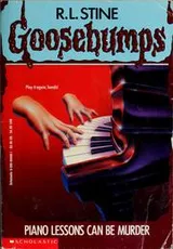 Cover of Goosebumps - Piano Lessons Can Be Murder