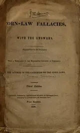 Cover of Corn-law fallacies, with the answers