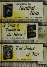 Cover of The case of the horrified heirs; Is there a traitor in the house?; The shape of fear