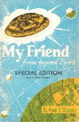 Cover of My friend from beyond earth