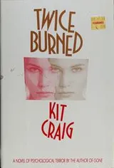 Cover of Twice burned
