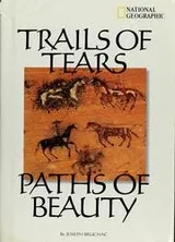 Cover of Trails of Tears, Paths of Beauty