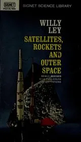 Cover of Satellites, rockets, and outer space