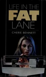 Cover of Life in the fat lane