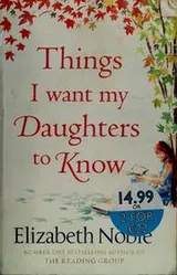 Cover of Things I want my daughters to know