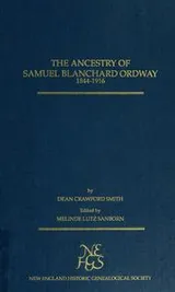 Cover of The ancestry of Samuel Blanchard Ordway, 1844-1916
